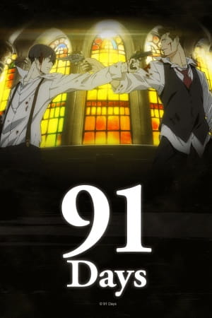Anime 91 Days – Summer 2016